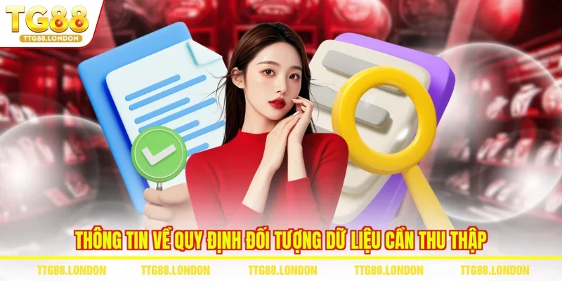 Thông tin về quy định đối tượng dữ liệu cần thu thập